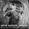Artur Achziger - Eunuch
